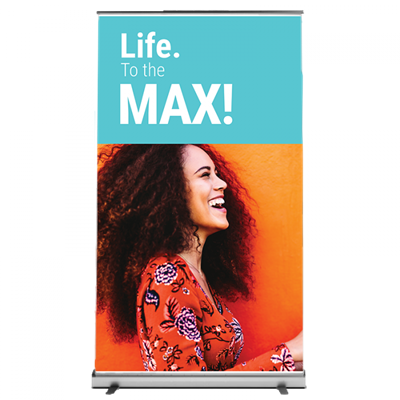 Table Top Banner - Life to the Max