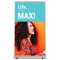Table Top Banner - Life to the Max