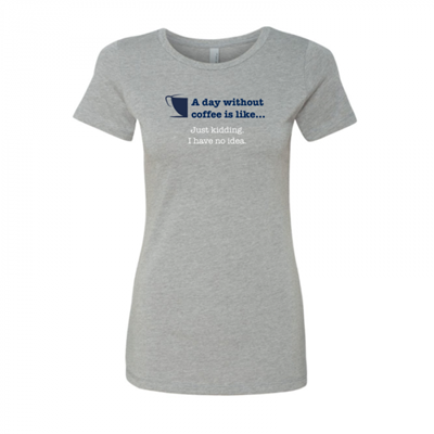 Women's Day Without Coffee Gray Crew